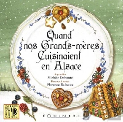 Bertrand.pt - Quand Nos Grands-Mères Cuisinaient En Alsace