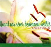 Quand Nos Reves Deviennent Realite - Livre Audio
