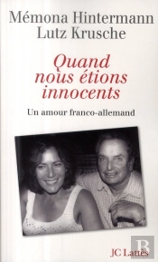 Quand Nous Étions Innocents ; Un Amour Franco-Allemand