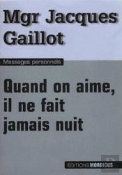 Quand On Aime, Il Ne Fait Jamais Nuit