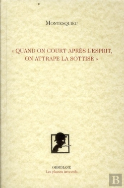 Bertrand.pt - Quand On Court Apres L'Esprit,On Attrape La Sottise