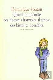 Quand On Raconte Des Histoires Horribles