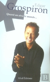 Quand On Rêve Le Monde