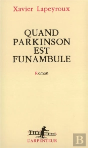 Quand Parkinson Est Funambule