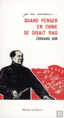 Bertrand.pt - Quand Penser En Chine Se Disait Mao