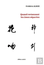 Quand Reviennent Les Âmes Séparées