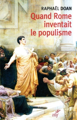 Bertrand.pt - Quand Rome Inventait Le Populisme