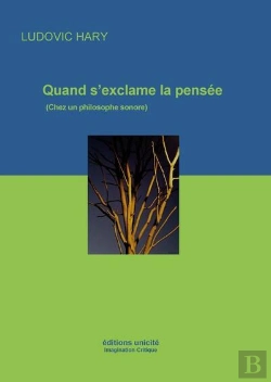 Bertrand.pt - Quand S'Exclame La Pensée