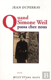Quand Simone Weil Passa Chez Nous