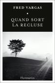 Quand Sort La Recluse