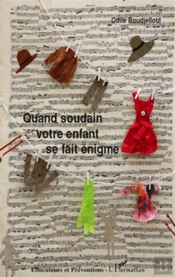 Bertrand.pt - Quand Soudain Votre Enfant Se Fait Énigme