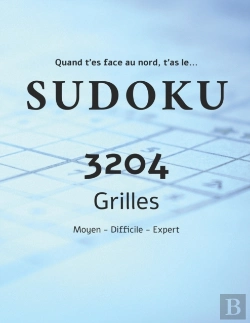 Bertrand.pt - Quand T'Es Face Au Nord... T'As Le Sudoku