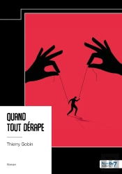 Quand Tout Dérape