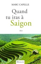 Quand Tu Iras À Saigon