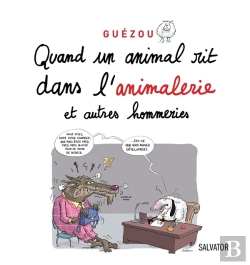 Bertrand.pt - Quand Un Animal Rit Dans L'Animalerie Et Autres Hommeries