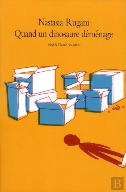 Bertrand.pt - Quand Un Dinosaure Demenage