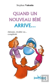 Quand Un Nouveau Bébé Arrive...