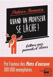 Quand Un Proviseur Se Lache !