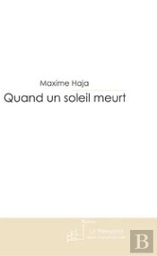 Quand Un Soleil Meurt