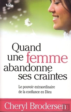 Bertrand.pt - Quand Une Femme Abandonne Ses Craintes