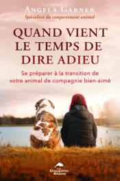 Quand Vient Le Temps De Dire Adieu