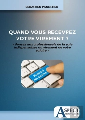 Quand Vous Recevrez Votre Virement ? : Pensez Aux Professionnels De La Paie Indispensables Au Virement De Votre Salaire