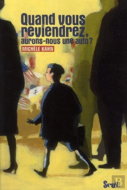 Bertrand.pt - Quand Vous Reviendrez, Aurons-Nous Une Auto ?