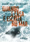 Quando a Casa é Escrita no Mar