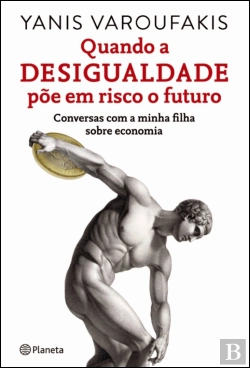 Bertrand.pt - Quando a Desigualdade Põe em Risco o Futuro