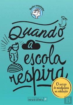 Bertrand.pt - Quando a Escola Respira