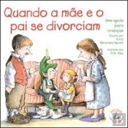 Bertrand.pt - Quando a Mãe e o Pai se Divorciam