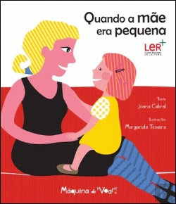 Bertrand.pt - Quando a Mãe Era Pequena