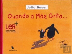Bertrand.pt - Quando a Mãe Grita...