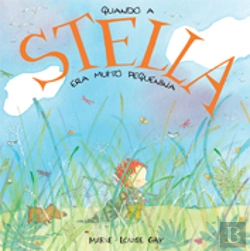 Bertrand.pt - Quando a Stella era Muito Pequenina