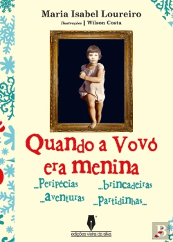Bertrand.pt - Quando a Vovó era Menina