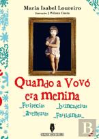 Quando a Vovó era Menina