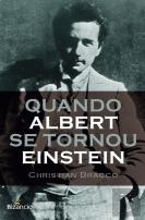 Quando Albert se Tornou Einstein