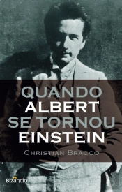 Quando Albert se Tornou Einstein