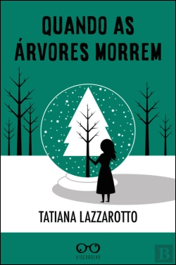 Bertrand.pt - Quando as Árvores Morrem