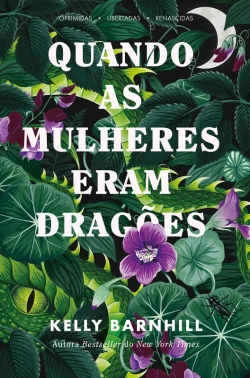 Bertrand.pt - Quando As Mulheres Eram Dragões