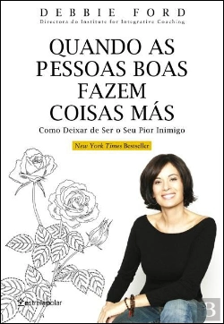 Bertrand.pt - Quando as Pessoas Boas Fazem Coisas Más