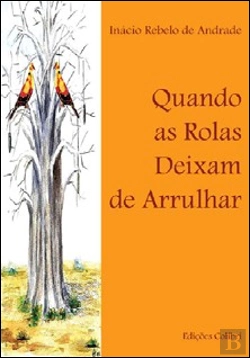 Bertrand.pt - Quando as Rolas Deixam de Arrulhar
