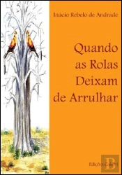 Quando as Rolas Deixam de Arrulhar