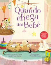 Quando Chega Um Bebé