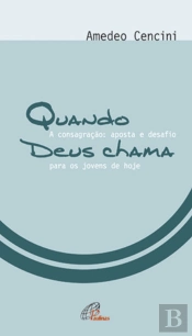 Quando Deus Chama