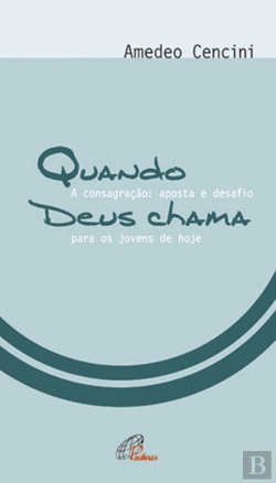 Bertrand.pt - Quando Deus Chama