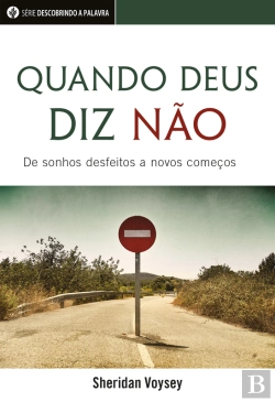 Bertrand.pt - Quando Deus Diz Não