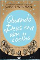 Quando Deus era um Coelho