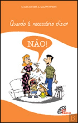 Bertrand.pt - Quando é Necessário Dizer Não