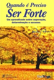 Quando é Preciso Ser Forte
